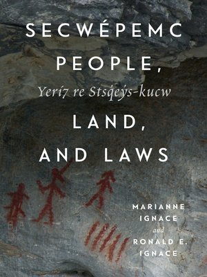 cover image of Secwépemc People, Land, and Laws